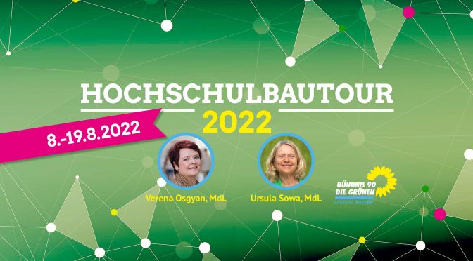 Hochschulbautour 2022: Beste Infrastruktur für Bayerns kluge Köpfe