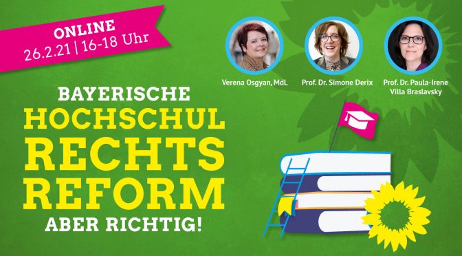 Bayerische Hochschulrechtsreform – aber richtig!